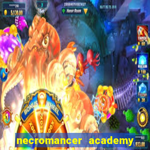 necromancer academy and the genius summoner ler